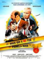 Mais qui a retué Pamela Rose ?