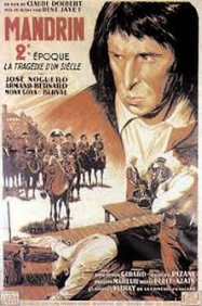 Mandrin - 2ème époque - La Tragédie du Siècle