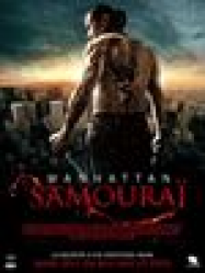 Manhattan Samourai