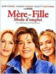 Mère-fille, mode d'emploi