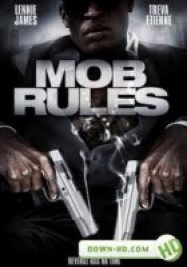 Mob Rules