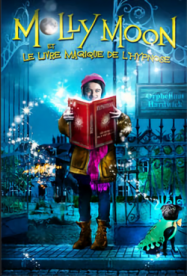 Molly Moon et le livre magique de l'hypnose