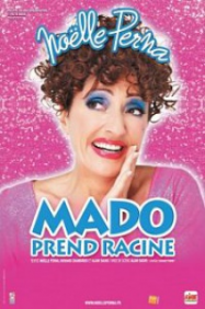 Noelle Perna Mado Prend Racine