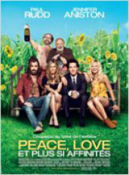 Peace, Love et plus si affinités