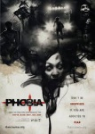 Phobia