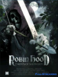 Robin Hood: Ghosts of Sherwood