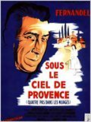 Sous le ciel de Provence