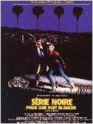 Série noire pour une nuit blanche