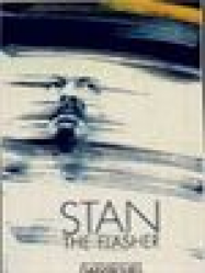 Stan the Flasher