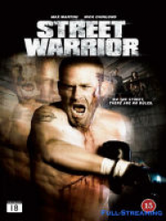 Street Warrior