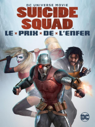 Suicide Squad: Le prix de l'enfer