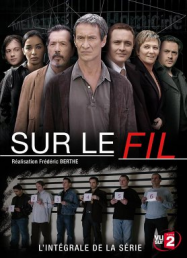 Sur le fil