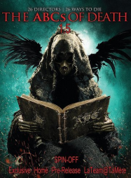 The ABCs of Death 1.5