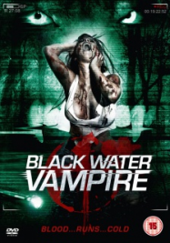 The Black Water Vampire