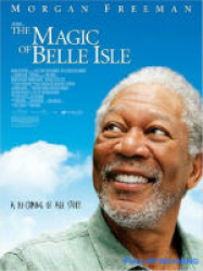 The Magic of Belle Isle