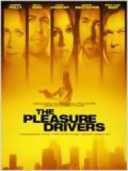 The Pleasure Drivers