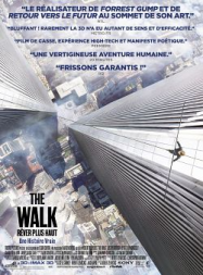 The Walk â RÃªver Plus Haut