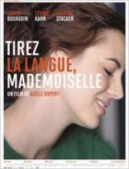 Tirez la langue, mademoiselle