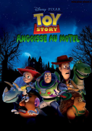 Toy Story : angoisse au motel
