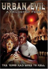 Urban evil : trilogy of fear