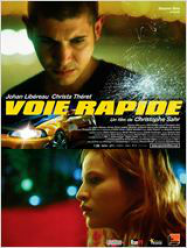 Voie rapide