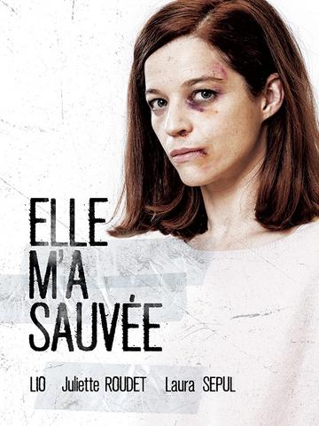 Elle M'a Sauvée