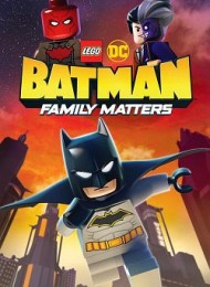 LEGO DC: Batman - Family Matters