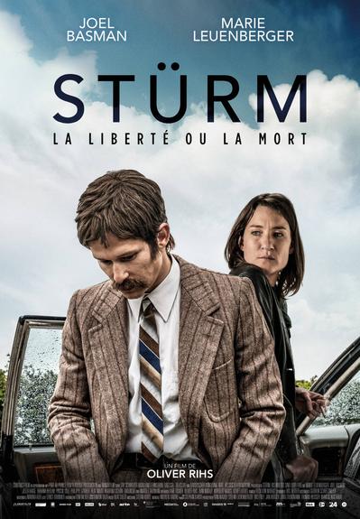 Stürm: la liberté ou la mort