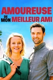 Amoureuse de mon Meilleur Ami