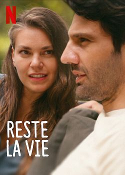Reste la Vie