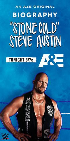 Biography: “Stone Cold” Steve Austin