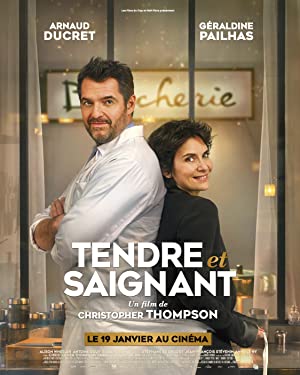 Tendre et Saignant