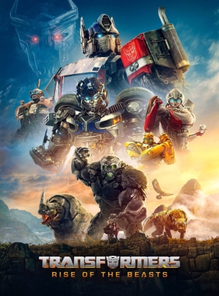 Transformers : Rise of the Beasts