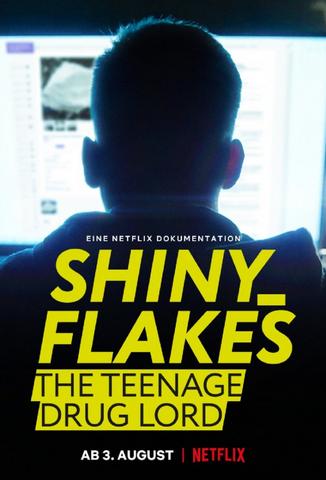 Shiny_Flakes : Le Petit Baron du Darknet