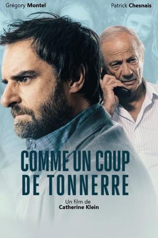 Comme un Coup de Tonnerre