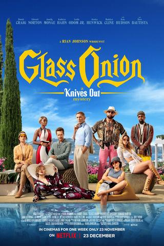Glass Onion - Une histoire à Couteaux Tirés