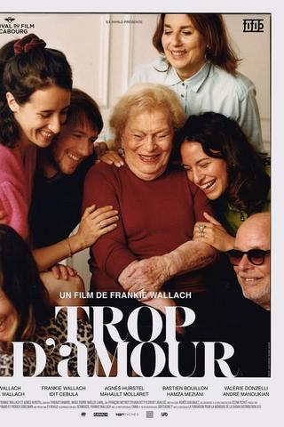 Trop d'amour